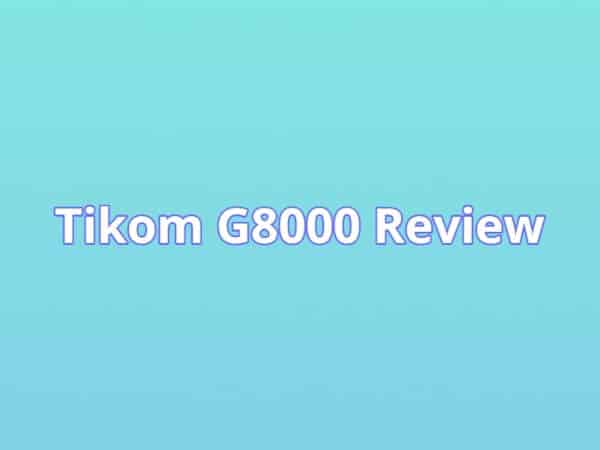 Tikom G8000 Review featured image