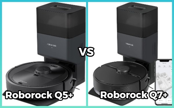Comparison of roborock q5+ and q7+ models